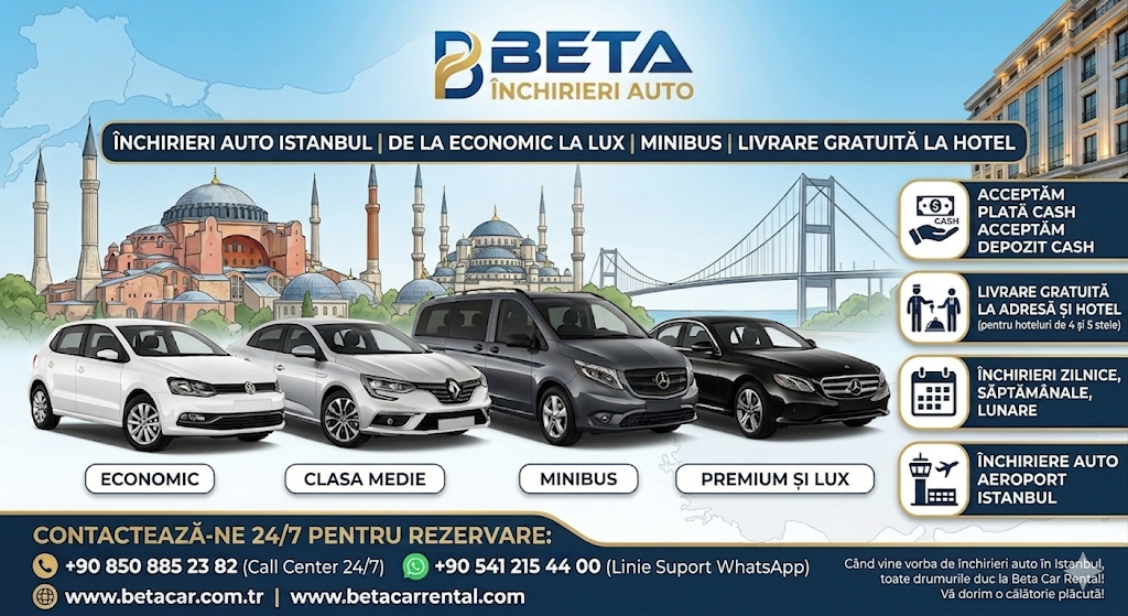 INCHIRIERI AUTO ISTANBUL PLATA CASH SI DEPOZIT CASH MASINI ECONOMICE SI LUXURY BETA CAR RENTAL